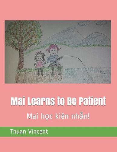 Mai Learns to Be Patient