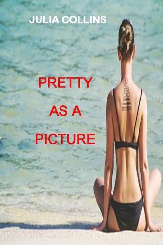 Pretty As A Picture