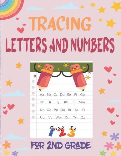 Tracing Letters and Numbers for 2nd Grade