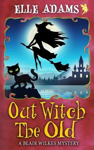 Out Witch the Old