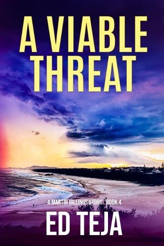 A Viable Threat