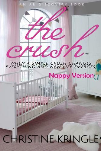 The Crush - nappy version