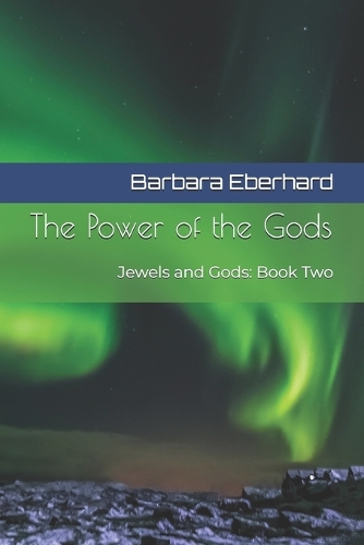 The Power of the Gods