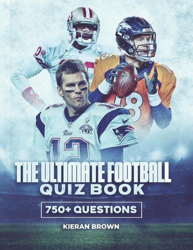 The Ultimate Football Quiz Book
