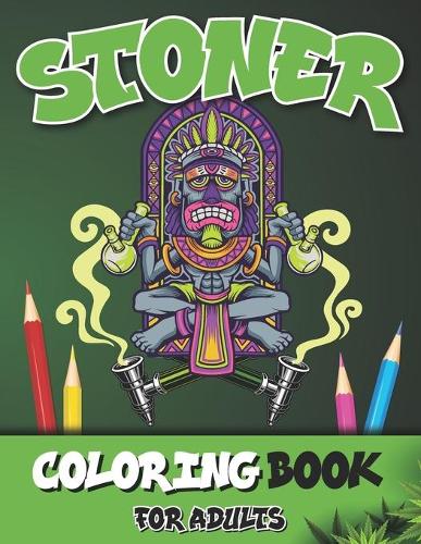 Stoner Coloring Books for Adults