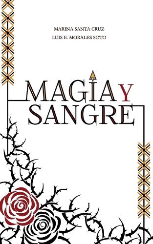 Magia y Sangre