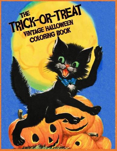 The Trick or Treat Vintage Halloween Coloring Book