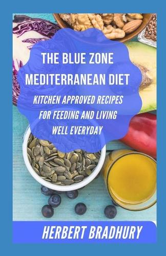 The Blue Zone Mediterranean Diet
