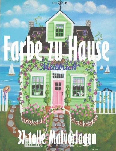 Farbe zu Hause Malbuch 37 tolle Malvorlagen