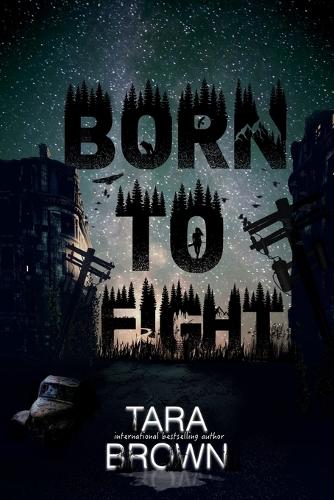 Born to Fight