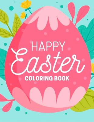 Happy Easter Coloring Book