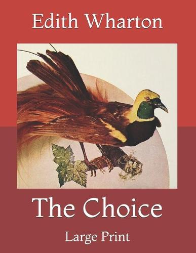 The Choice