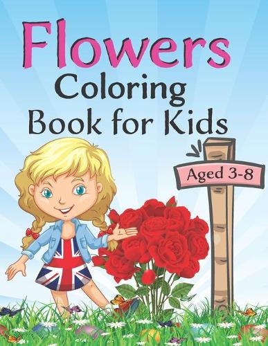 Flowers coloring book for kids aged 3-8