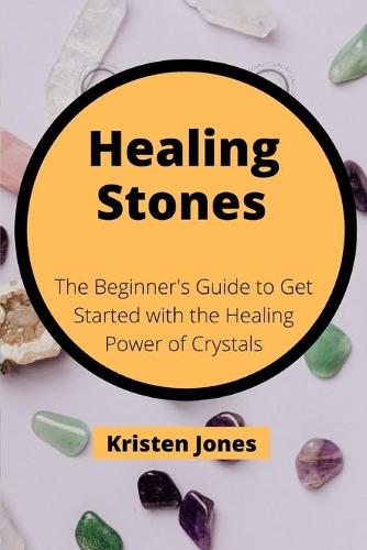 Healing Stones