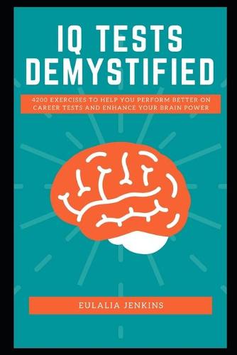 IQ Tests Demystified