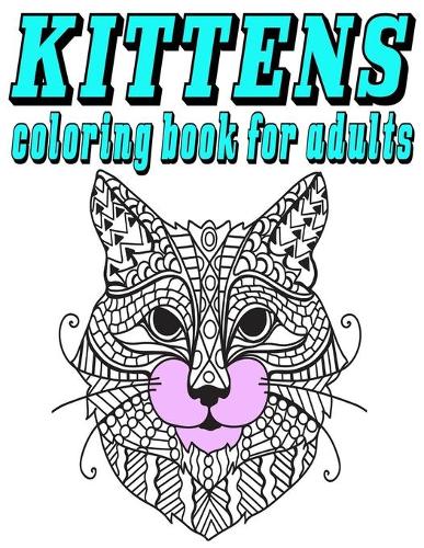 KITTENS coloring book for adults