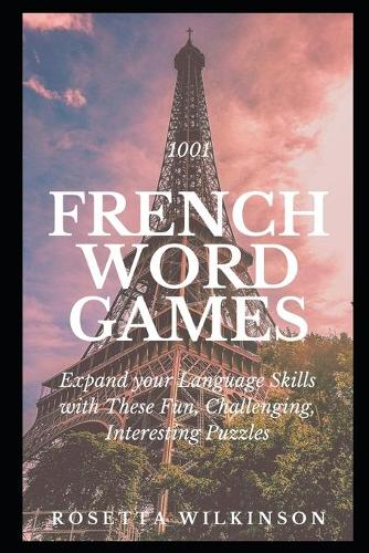 1001 French Word Games