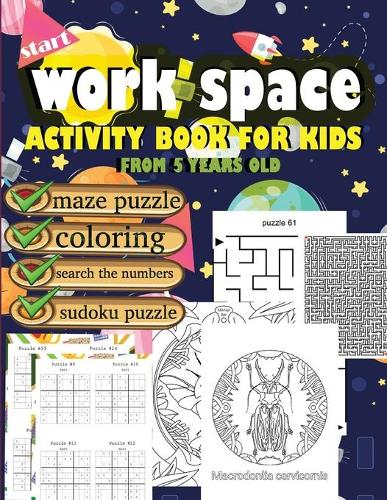 work space activity book for kids from 5 years old maze puzzle coloring search the numbers sudoku puzzle