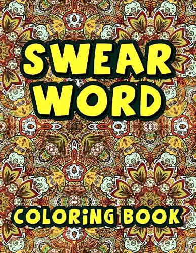 Swear Word Coloring Book