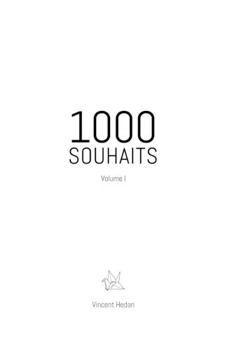 1000 souhaits (volume 1)