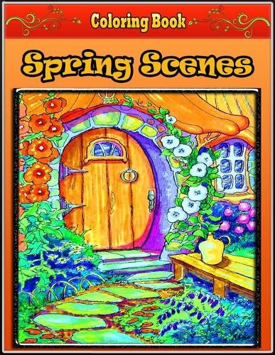 Spring Scenes Coloring Book
