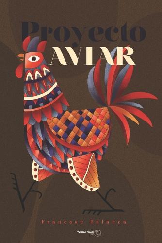 El Proyecto Aviar