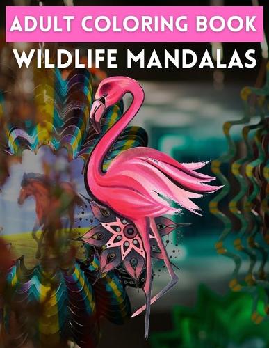 Adult Coloring Book Wildlife Mandalas