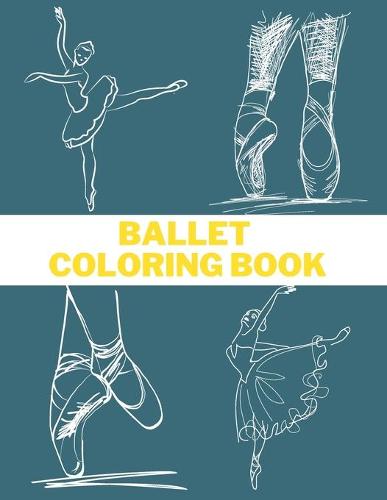 Ballet Coloring Book