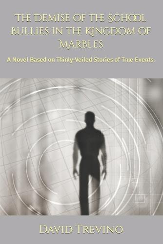 The Demise of the School Bullies in the Kingdom of Marbles