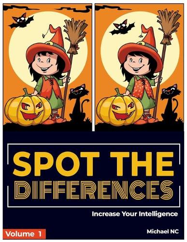 Spot the Differences ! Increase Your Intelligence (Volume 1)