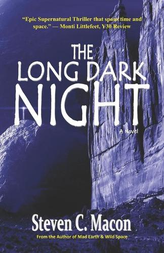 The Long Dark Night