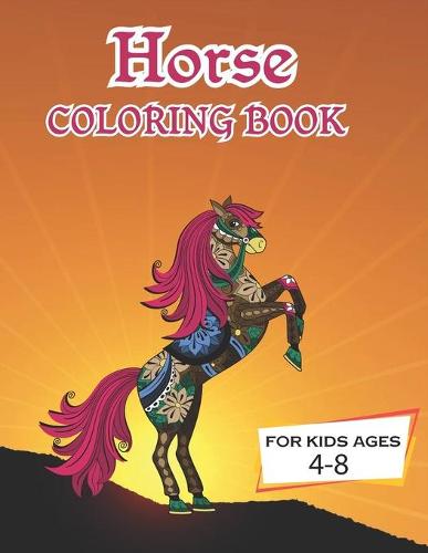 Horse Coloring Book for kids ages 4-8