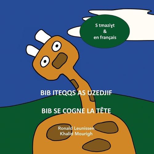 Bib Iteqqs as Uzedjif - Bib Se Cogne La Tête
