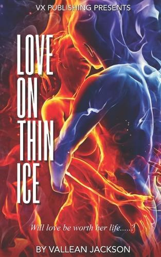 Love On Thin Ice