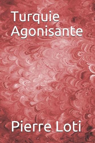 Turquie Agonisante