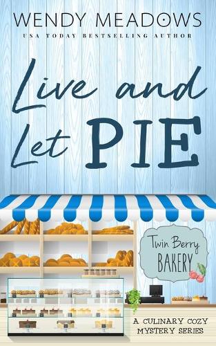 Live and Let Pie