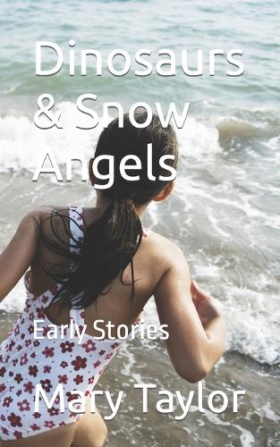 Dinosaurs & Snow Angels