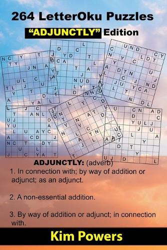 264 LetterOku Puzzles "ADJUNCTLY" Edition