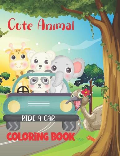 Cute Animal Ride a Car Coloring Book