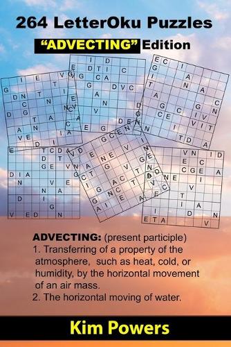 264 LetterOku Puzzles "ADVECTING" Edition