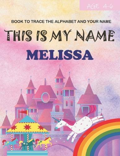 This is my name Melissa