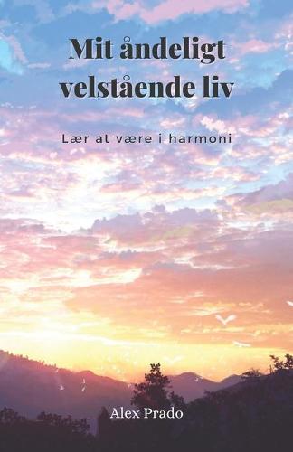 Mit andeligt velstaende liv
