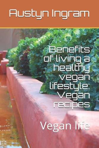 Healthy vegan lifestyle