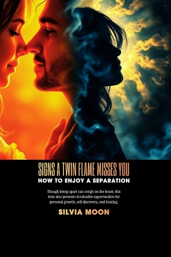Signs A Twin Flame Misses You