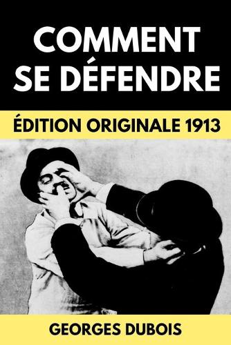 Comment Se Defendre