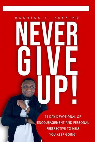 Never Give Up!