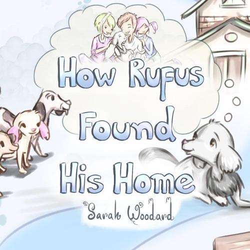 How Rufus Found His Home