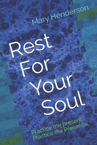 Rest For Your Soul