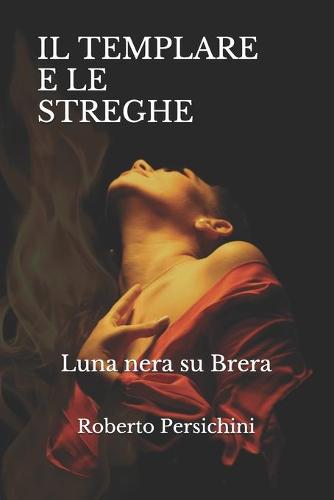 Il Templare E Le Streghe
