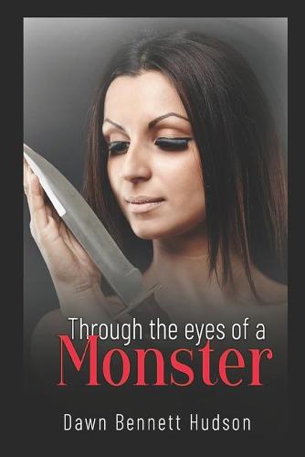 Through the Eyes of a Monster